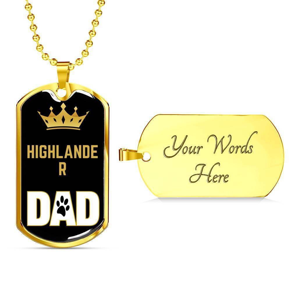 Highlander Cat Dad Necklace Stainless Steel or 18k Gold Dog Tag 24" Chain